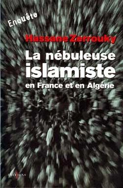Bertrand.pt - La Nébuleuse Islamiste En France Et En Algérie
