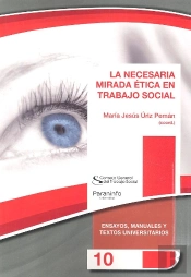 La Necesaria Mirada Ética En Trabajo Social