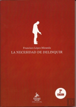 Bertrand.pt - La Necesidad De Delinquir  