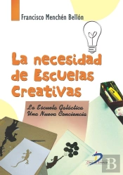 La Necesidad De Escuelas Creativas