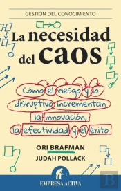 La Necesidad Del Caos