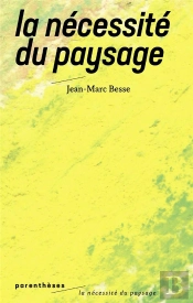 La Nécessité Du Paysage