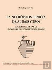 La Necropolis Fenicia De Al-Bass