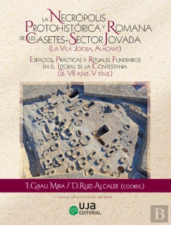 Bertrand.pt - La Necropolis Protohitorica Y Romana De Les Casetes-Sector Jovada