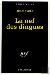 La Nef Des Dingues