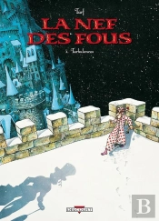 La Nef Des Fous Tome 3 : Turbulences