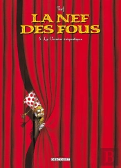La Nef Des Fous Tome 6 : Les Chemins Énigmatiques
