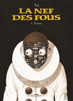 Bertrand.pt - La Nef Des Fous Tome 7 : Terminus