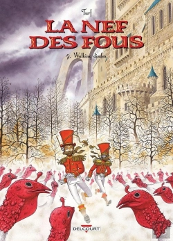 Bertrand.pt - La Nef Des Fous Tome 9 : Walking Dindes