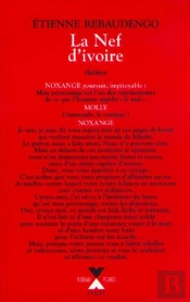 La Nef D'Ivoire Essai Lyrique Pour La Scene En Cinq Parties