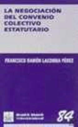 Bertrand.pt - La Negociación Del Convenio Colectivo Estatutário