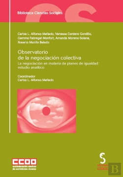 Bertrand.pt - La Negociación En Materia De Planes De Igualdad: Estudio Analítico