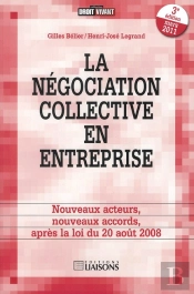 La Negociation Collective Apres La Loi Du 20 Aout 2008 3eme Edition