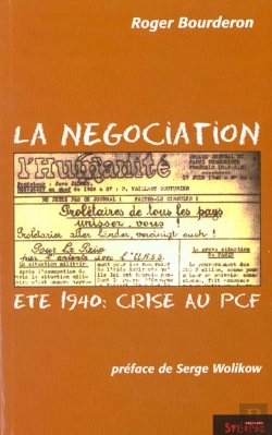 Bertrand.pt - La Negociation - Ete 1940: Crise Au Pcf
