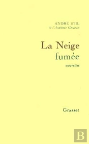 La Neige Fumee