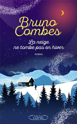 Bertrand.pt - La Neige Ne Tombe Pas En Hiver
