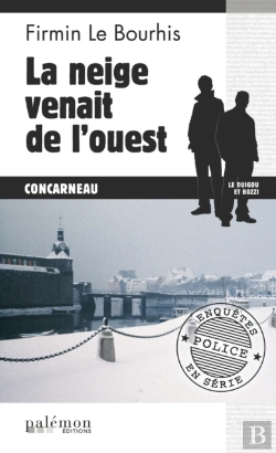 Bertrand.pt - La Neige Venait De L’Ouest