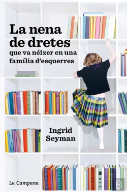 Bertrand.pt - La Nena De Dretes Que Va Neixer En Una Familia D.Esquerres