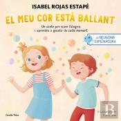 La Neurona Exploradora El Meu Cor Esta Ballant
