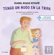 La Neurona Exploradora. Tengo Un Nudo En La Tripa