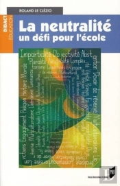 La Neutralité, Un Défi Pour L'École