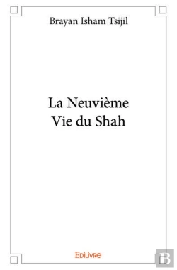 Bertrand.pt - La Neuvieme Vie Du Shah