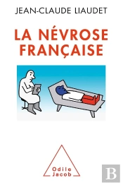 La Névrose Francaise