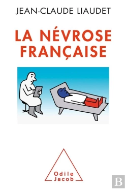 Bertrand.pt - La Névrose Francaise