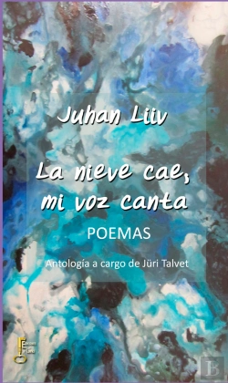 Bertrand.pt - La Nieve Cae, Mi Voz Canta. Poemas