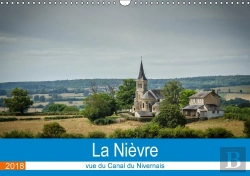 Bertrand.pt - La Nievre Vue Du Canal Du Nivernais Calendrier Mural 2018 Din A3 Horizontal