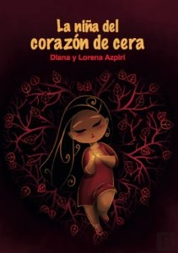 Bertrand.pt - La Niña Del Corazón De Cera