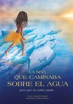 Bertrand.pt - La Niña Que Caminaba Sobre El Agua Pero Que No Sabía Nadar...