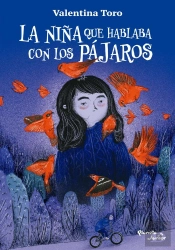 La Niña Que Hablaba Con Los Pájaros