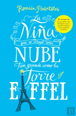 Bertrand.pt - La Niña Que Se Tragó Una Nube Tan Grande Como La Torre Eiffel