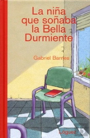 La Niña Que Soñaba La Bella Durmiente