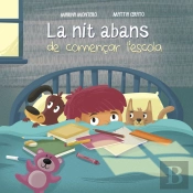 La Nit Abans De Començar L'Escola