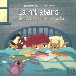 Bertrand.pt - La Nit Abans De Començar L'Escola