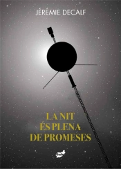 La Nit Es Plena De Promeses