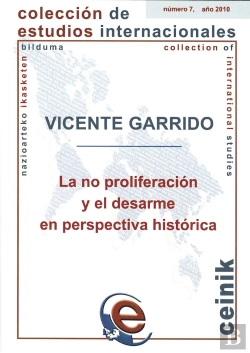 Bertrand.pt - La No Proliferación Y El Desarme En Perspectiva Histórica