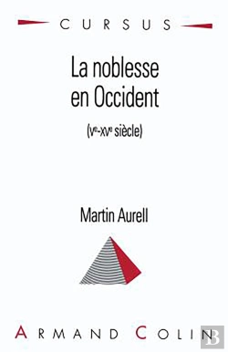 Bertrand.pt - La Noblesse En Occident (Ve-Xve Siècle)
