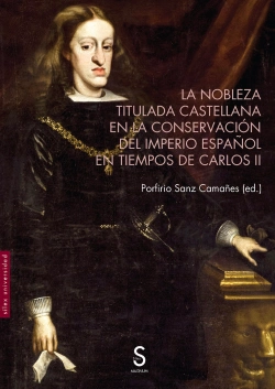 Bertrand.pt - La Nobleza Titulada Castellana En La Conservacion Del Imperi