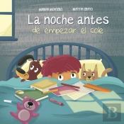 La Noche Antes De Empezar El Cole
