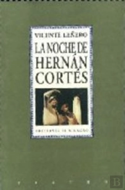 Bertrand.pt - La Noche De Hernan Cortes  