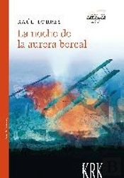 La Noche De La Aurora Boreal