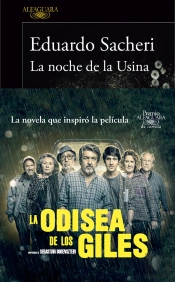 La Noche De La Usina (Premio Alfaguara De Novela 2016)
