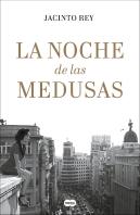 La Noche De Las Medusas