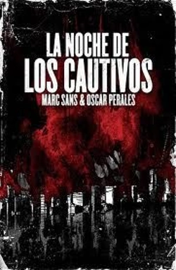 Bertrand.pt - La Noche De Los Cautivos  