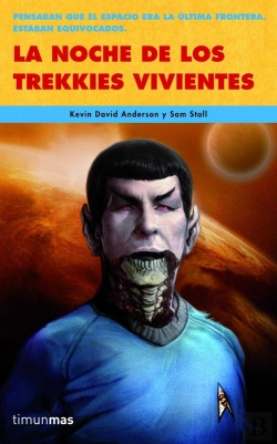 Bertrand.pt - La Noche De Los Trekkies Vivientes