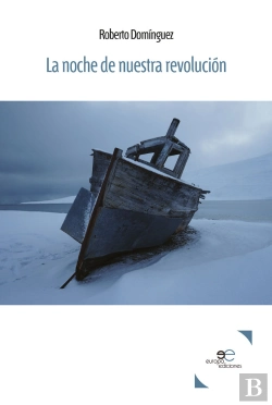 Bertrand.pt - La Noche De Nuestra Revolucion