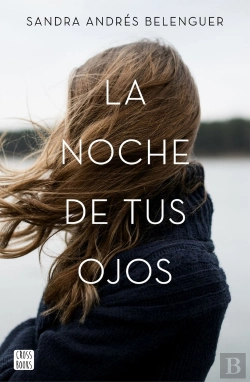 Bertrand.pt - La Noche De Tus Ojos